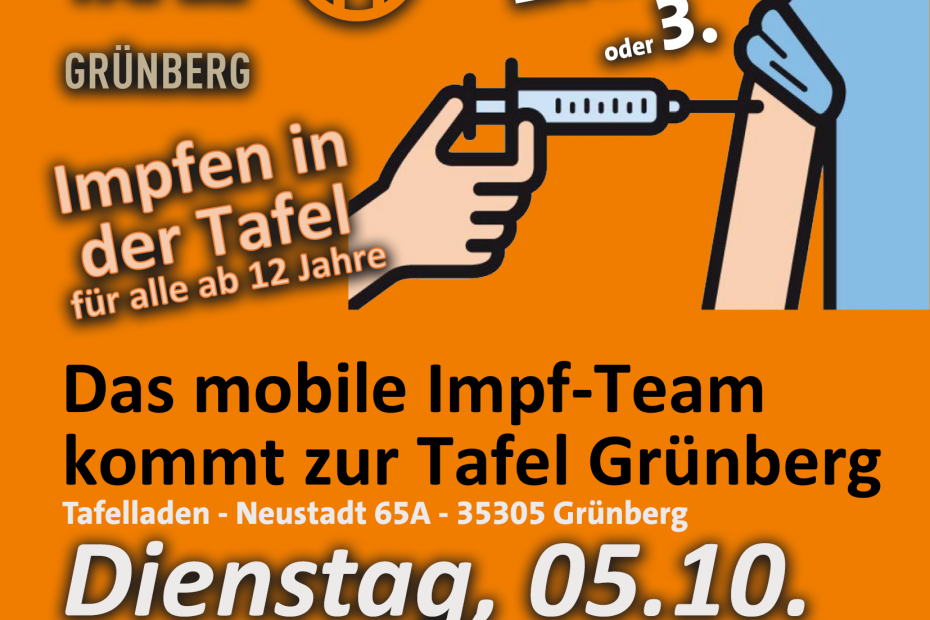 Das Impfteam kommt zum zweiten Mal zur Tafel Grünberg und Tafel Hungen